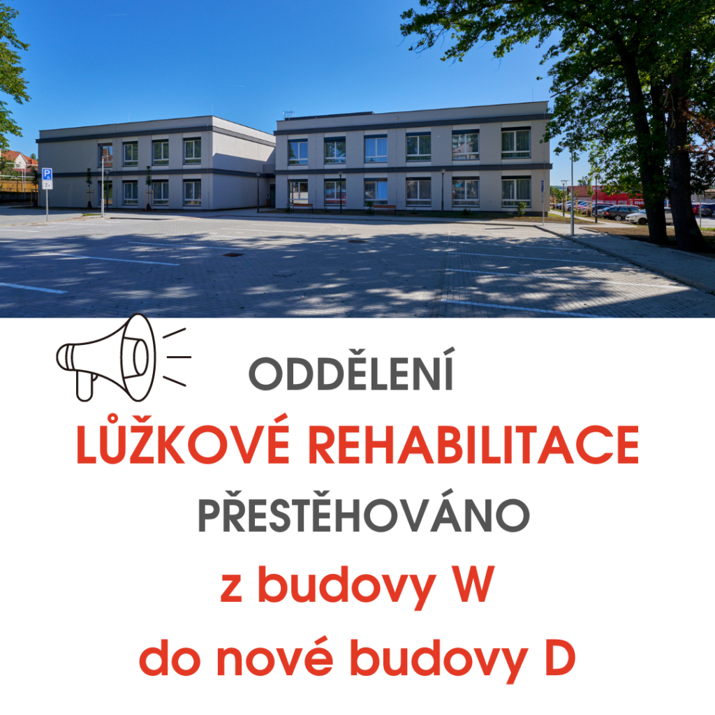 Oddělení lůžkové rehabilitace přestěhováno
